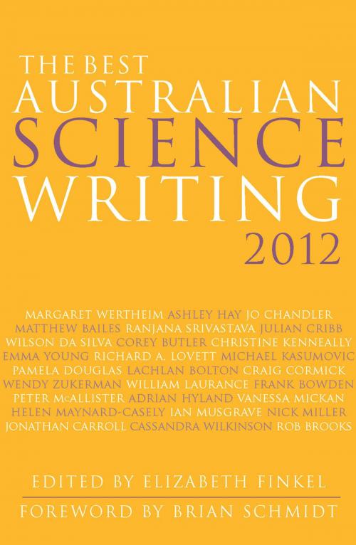 Cover of the book The Best Australian Science Writing 2012 by , University of New South Wales Press