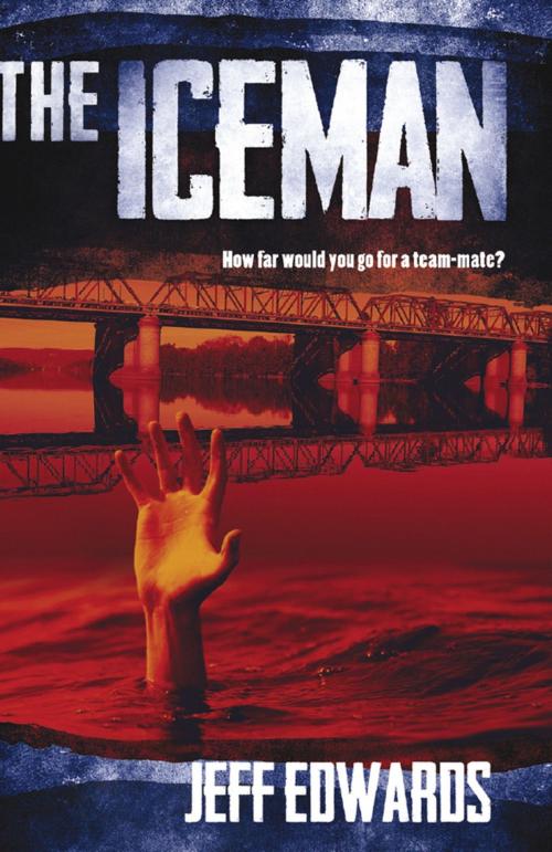 Cover of the book The Iceman by Jeff Edwards, Sid Harta Publishers