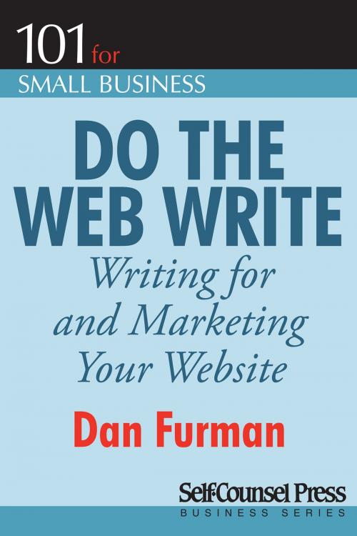 Cover of the book Do the Web Write by Dan Furman, Self-Counsel Press