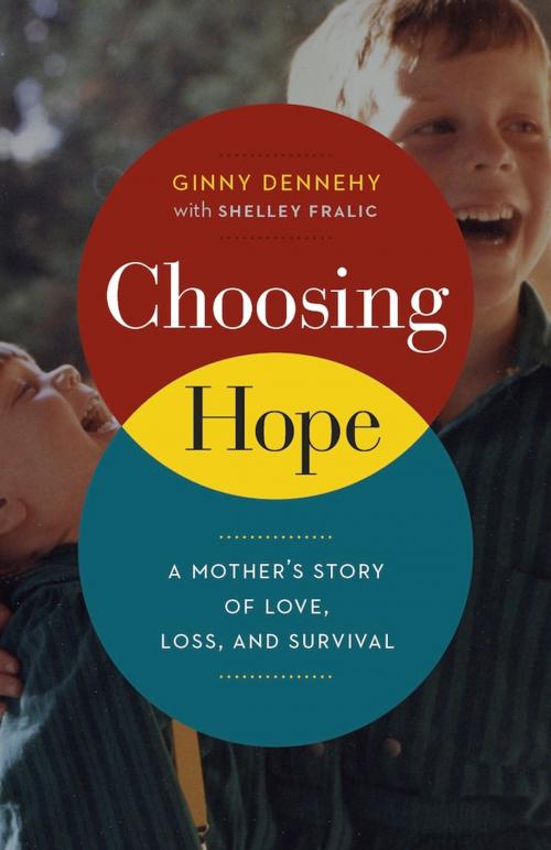 Cover of the book Choosing Hope by Ginny Dennehy, Greystone Books Ltd.