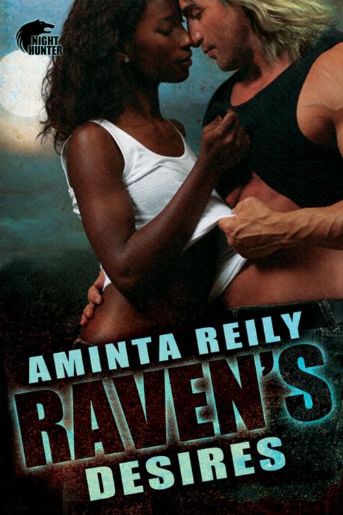 Cover of the book Raven's Desires by Aminta Reily, eXtasy Books Inc