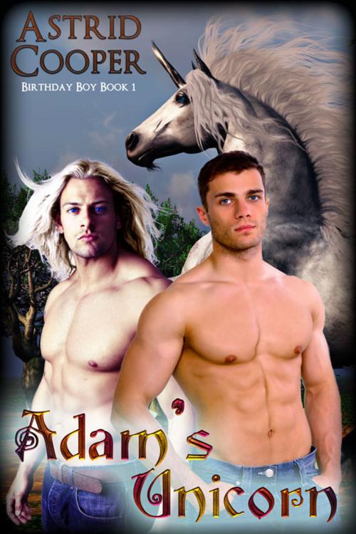 Cover of the book Adam's Unicorn by Astrid Cooper, eXtasy Books Inc
