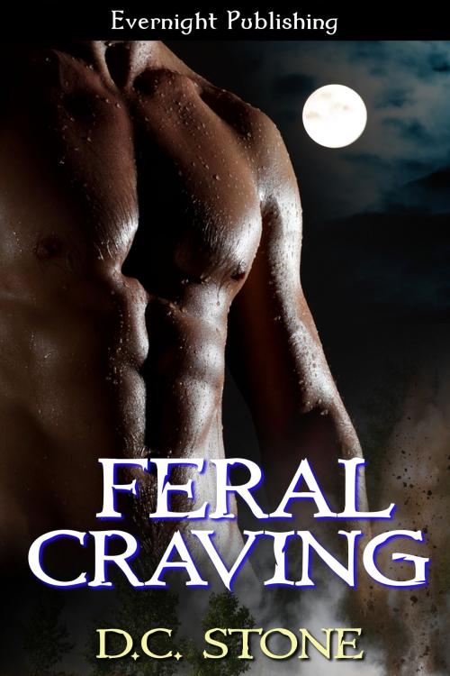 Cover of the book Feral Craving by D.C. Stone, Evernight Publishing