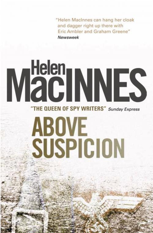 Cover of the book Above Suspicion by Helen Macinnes, Titan