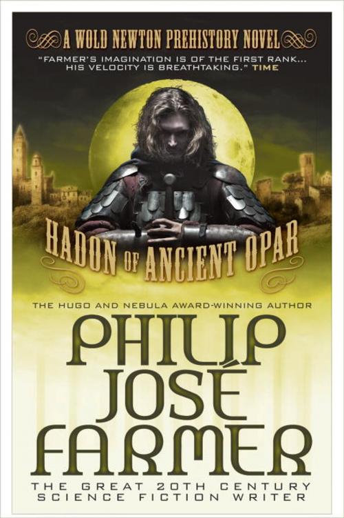 Cover of the book Hadon of Ancient Opar (Khokarsa Series #1 - Wold Newton Prehistory) by Philip Jose Farmer, Titan