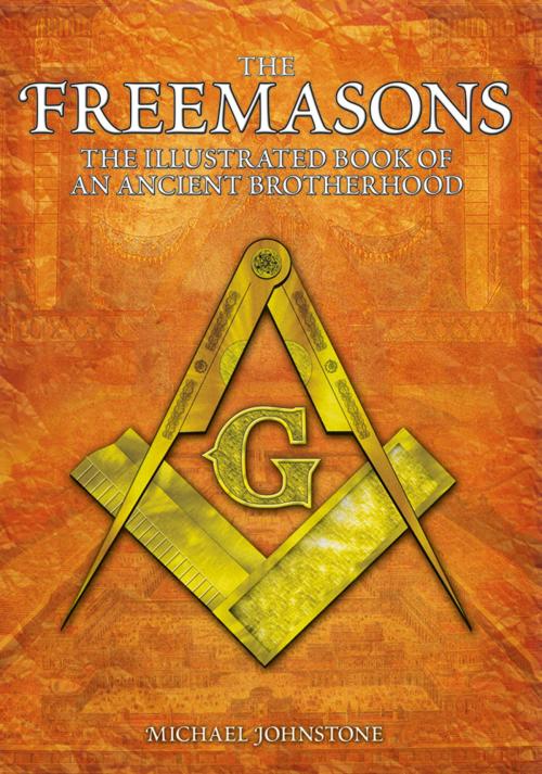 Cover of the book The Freemasons by Michael Johnstone, Arcturus Publishing