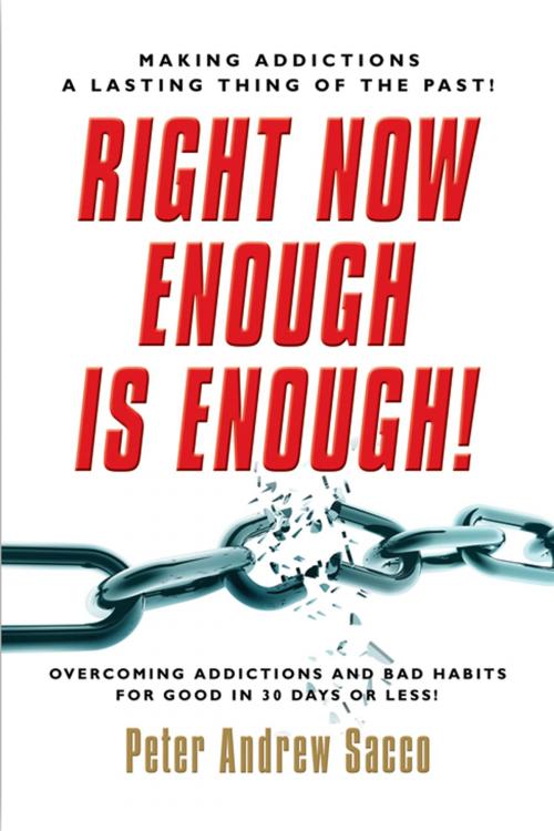 Cover of the book Right Now Enough is Enough! by Peter Sacco, Andrews UK