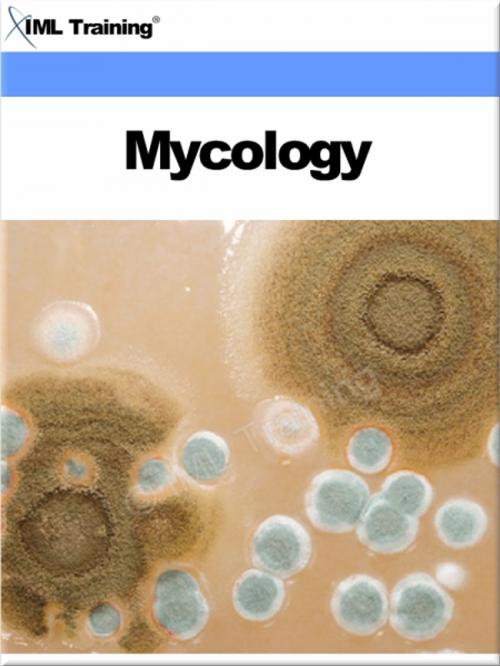 Cover of the book Mycology (Microbiology and Blood) by , IML Training