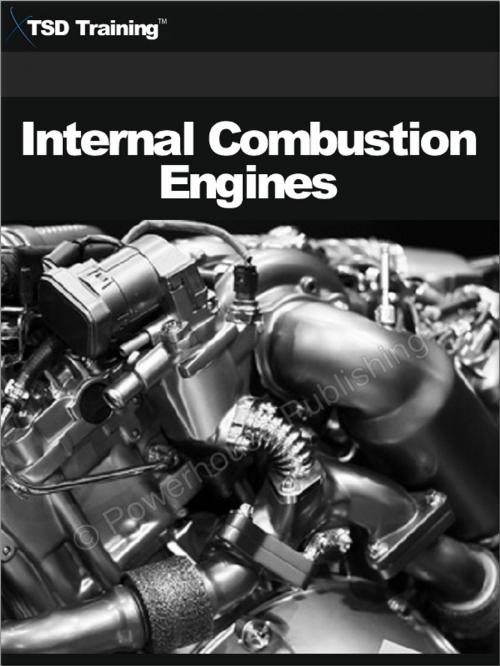 Cover of the book Internal Combustion Engines (Mechanics and Hydraulics) by , TSD Training