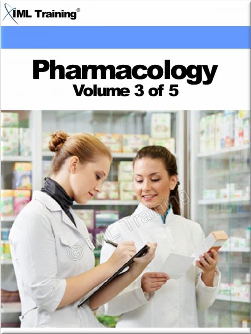 Cover of the book Pharmacology Volume 3 by , IML Training