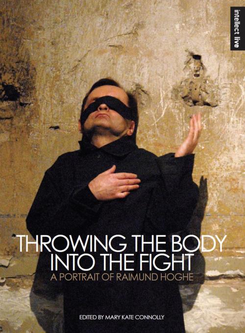 Cover of the book Throwing the Body into the Fight by , Intellect Books Ltd