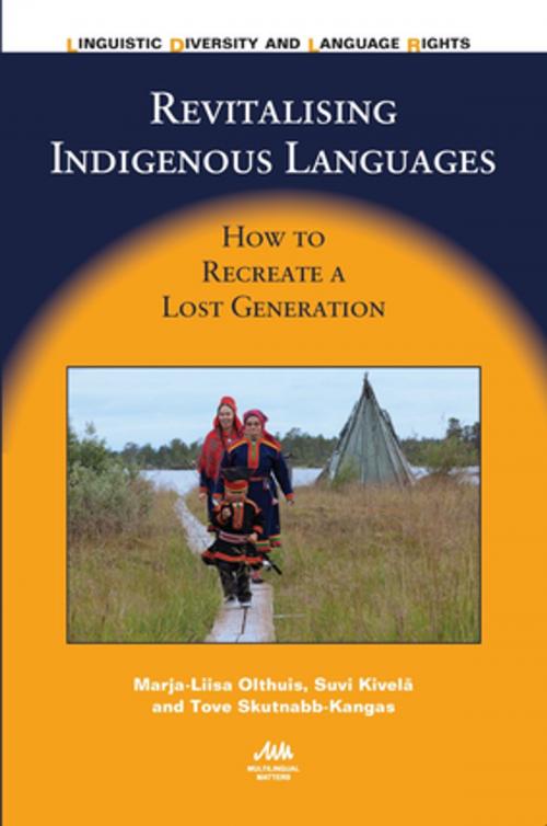 Cover of the book Revitalising Indigenous Languages by Dr. Marja-Liisa Olthuis, Suvi Kivelä, Dr. Tove Skutnabb-Kangas, Channel View Publications