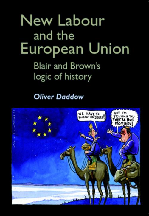Cover of the book New Labour and the European Union by Oliver J. Daddow, Manchester University Press