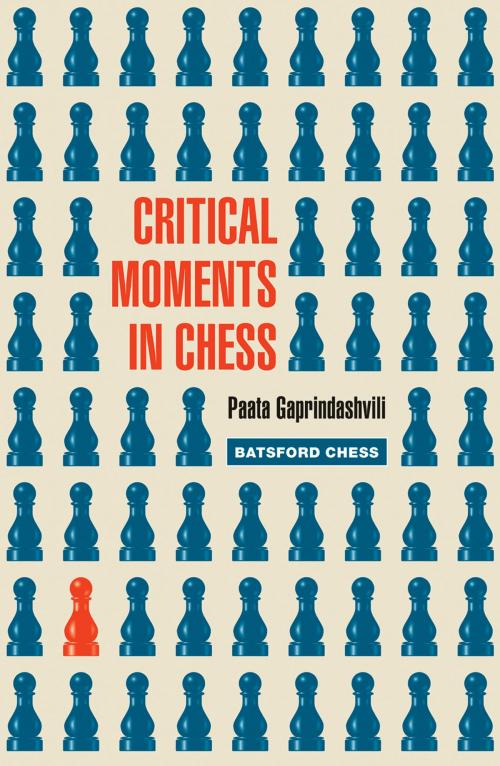 Cover of the book Critical Moments in Chess by Paata Gaprindashvili, Pavilion Books