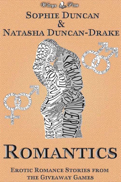 Cover of the book Romantics: Erotic Romance Stories From The Wittegen Press Giveaway Games by Sophie Duncan, Natasha Duncan-Drake, Wittegen Press