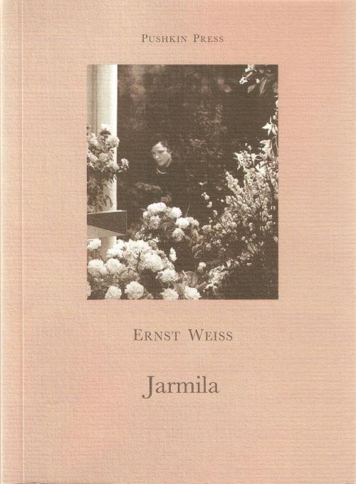 Cover of the book Jarmila by Ernst Weiss, Steerforth Press