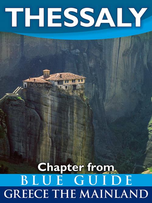 Cover of the book Thessaly by Blue Guides, Blue Guides Ltd.