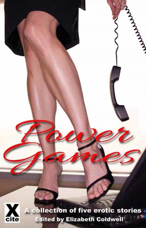 Cover of the book Power Games by Roxy Martin, Elise Hepner, L. A. Fields, Marlene Yong, Giselle Renarde, Xcite Books