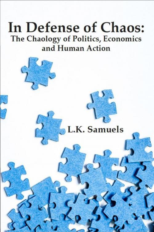 Cover of the book In Defense of Chaos by L.K. Samuels, Cobden Press