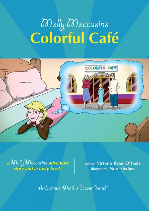 Cover of the book Colorful Café by Victoria Ryan O'Toole, Urban Fox Studios