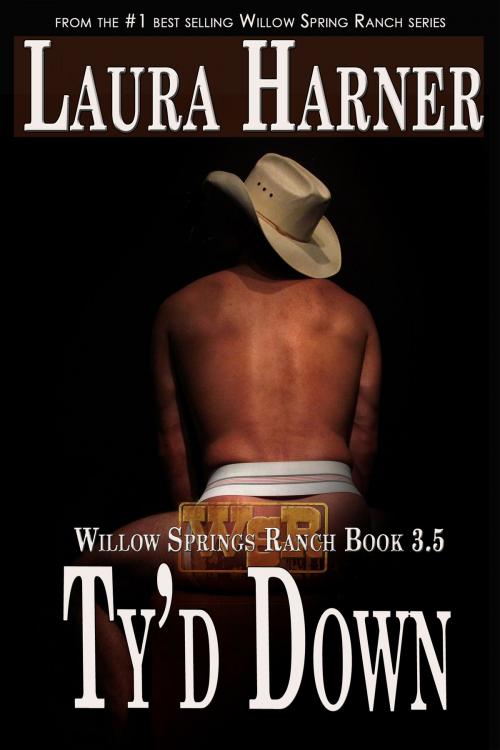 Cover of the book Ty'd Down by Laura Harner, Laura Harner