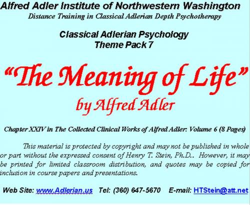Cover of the book Classical Adlerian Psychology Theme Pack 7: Philosophy - The Meaning of Life by Alfred Adler, Alfred Adler Institute of Northwestern Washington