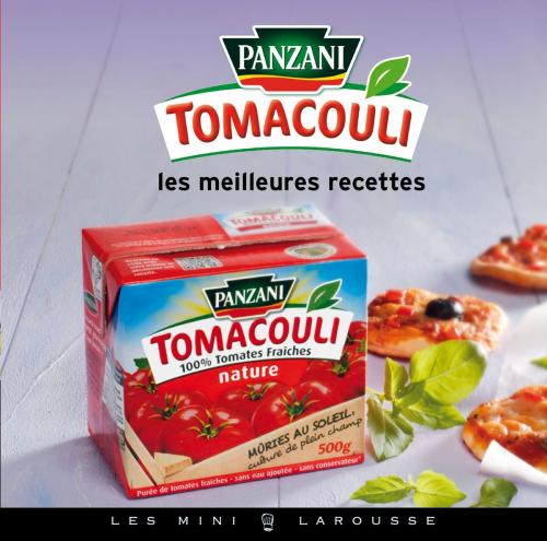 Cover of the book Les meilleures recettes au tomacouli de Panzani by Blandine Boyer, Maxime de Bollivier, Larousse
