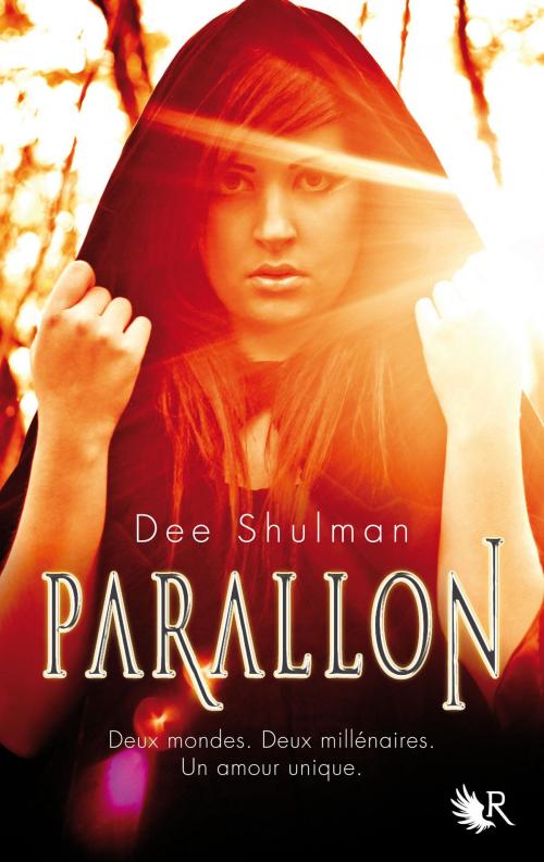 Cover of the book Parallon - Tome 1 by Dee SHULMAN, Groupe Robert Laffont