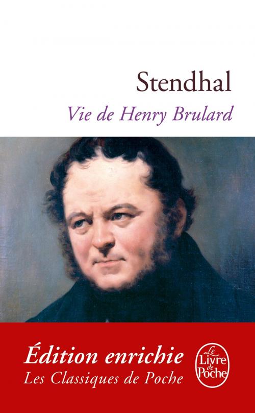 Cover of the book Vie de Henry Brulard by Stendhal, Le Livre de Poche