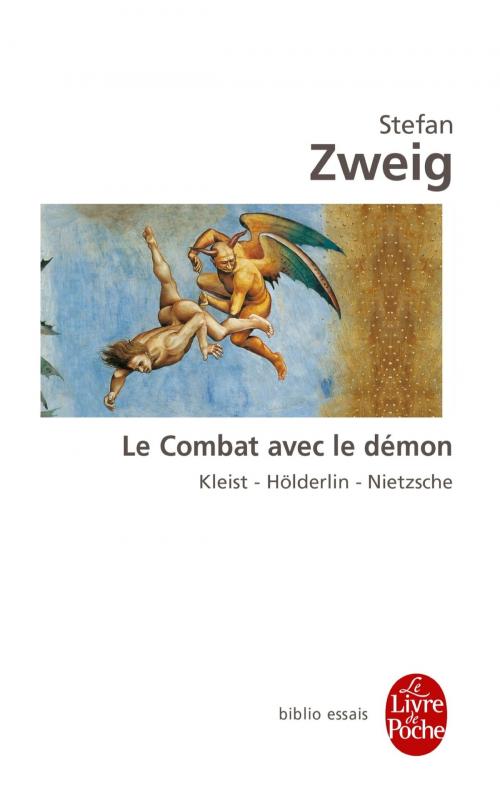Cover of the book Le Combat avec le démon by Stefan Zweig, Le Livre de Poche