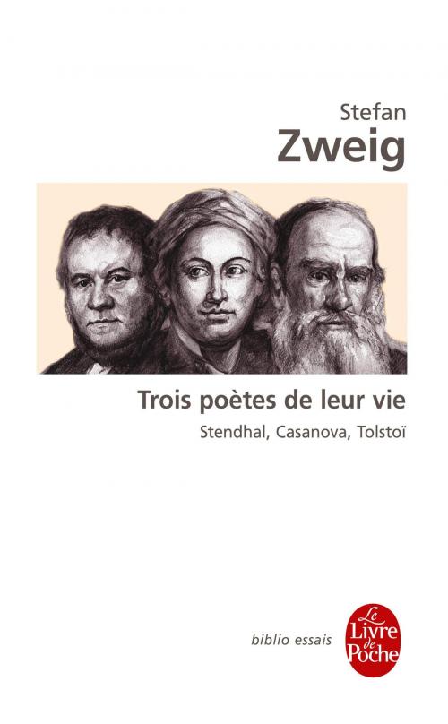 Cover of the book Trois poètes de leur vie by Stefan Zweig, Le Livre de Poche