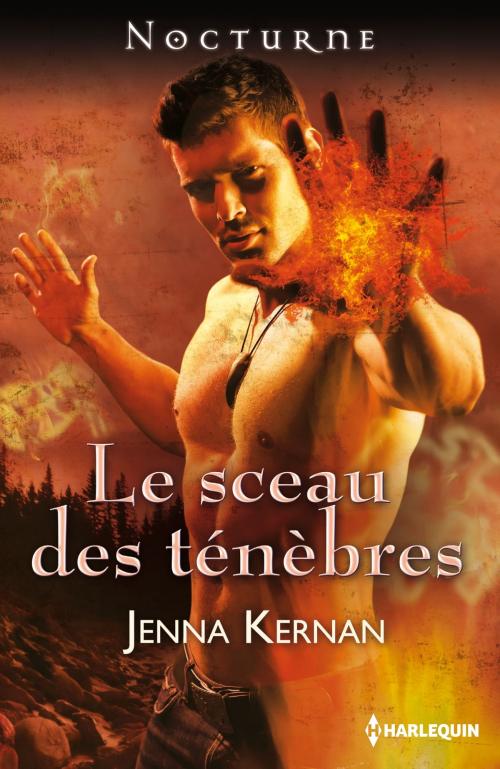 Cover of the book Le sceau des ténèbres by Jenna Kernan, Harlequin