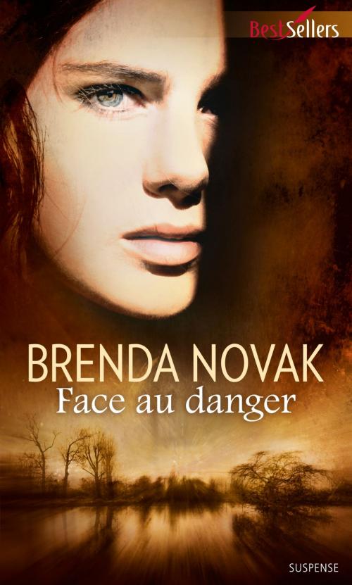 Cover of the book Face au danger by Brenda Novak, Harlequin