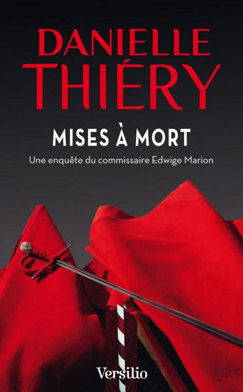 Cover of the book Mises à mort by Danielle Thiery, Versilio