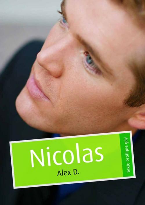 Cover of the book Nicolas (pulp gay) by Alex D., Éditions Textes Gais
