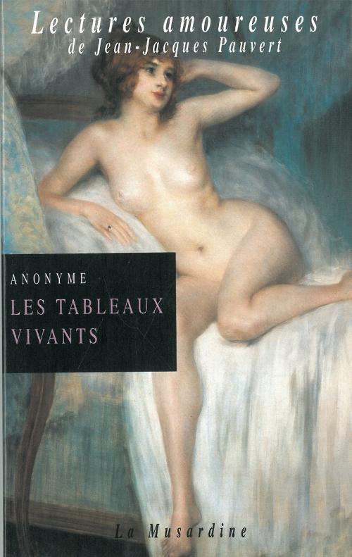 Cover of the book Les tableaux vivants by Anonyme, Groupe CB