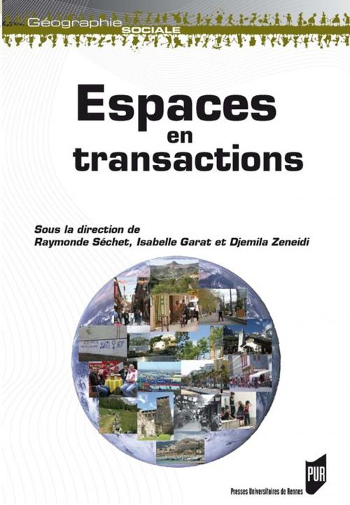 Cover of the book Espaces en transactions by Collectif, Presses universitaires de Rennes
