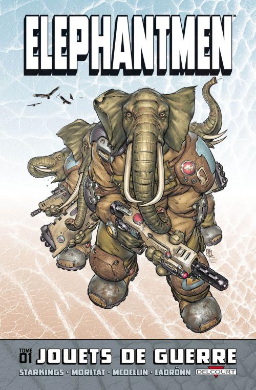 Cover of the book Elephantmen T01 by Richard Starkings, Moritat, Delcourt