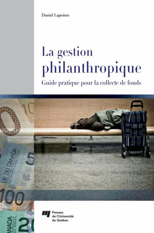 Cover of the book La gestion philanthropique by Daniel Lapointe, Presses de l'Université du Québec