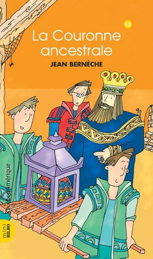 Cover of the book Mathieu 10 - La Couronne ancestrale by Jean Bernèche, Québec Amérique