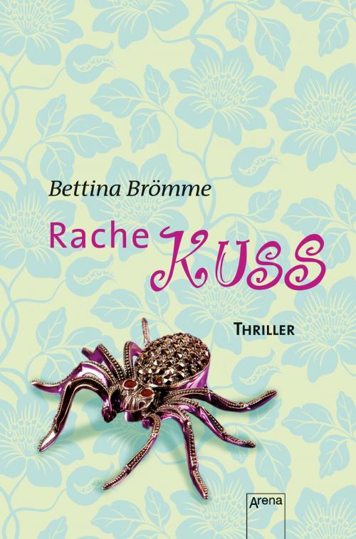 Cover of the book Rachekuss by Bettina Brömme, Arena Verlag