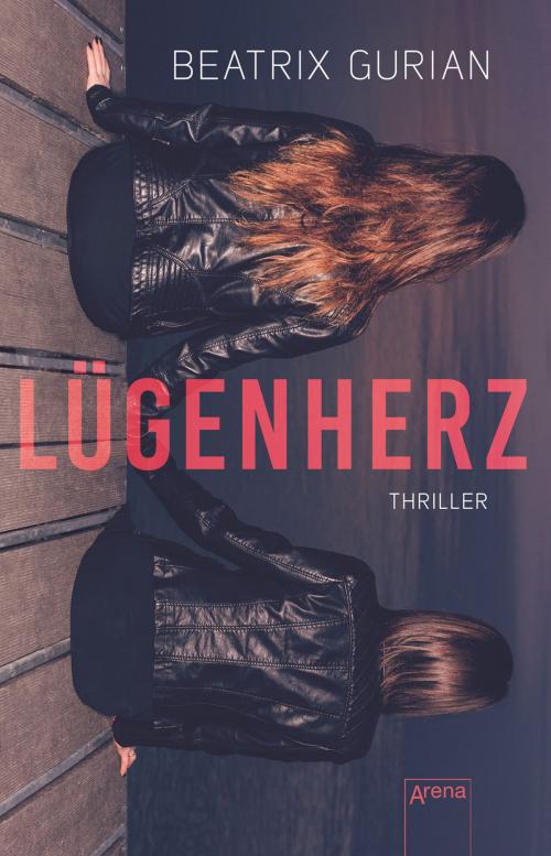 Cover of the book Lügenherz by Beatrix Gurian, Arena Verlag