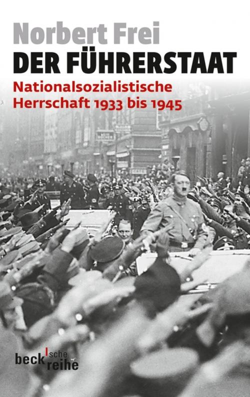 Cover of the book Der Führerstaat by Norbert Frei, C.H.Beck