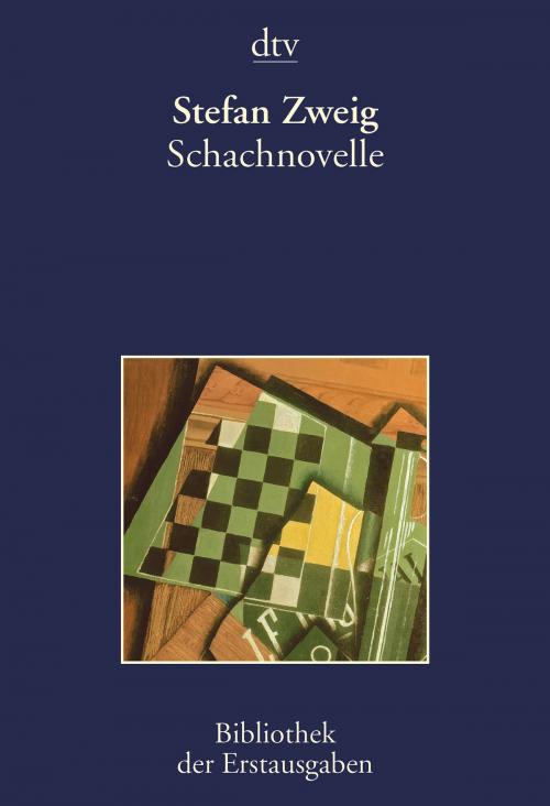 Cover of the book Schachnovelle by Stefan Zweig, dtv Verlagsgesellschaft mbH & Co. KG