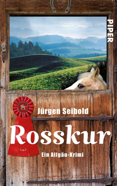 Cover of the book Rosskur by Jürgen Seibold, Piper ebooks