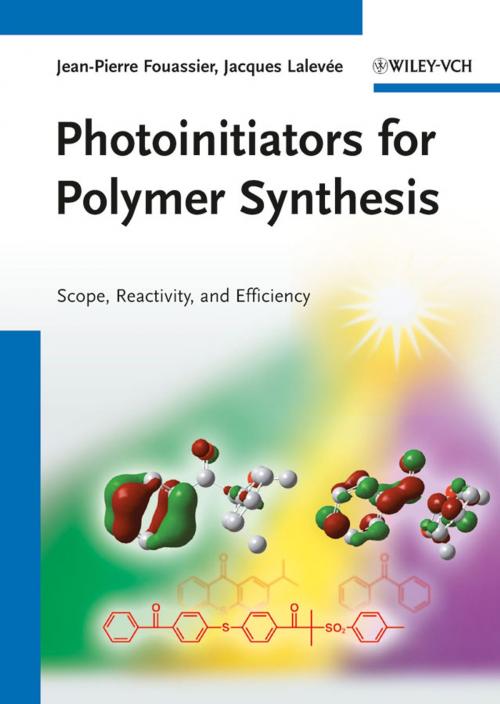 Cover of the book Photoinitiators for Polymer Synthesis by Jacques Lalevée, Jean-Pierre Fouassier, Wiley