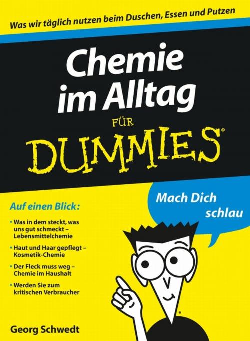 Cover of the book Chemie im Alltag für Dummies by Georg Schwedt, Wiley