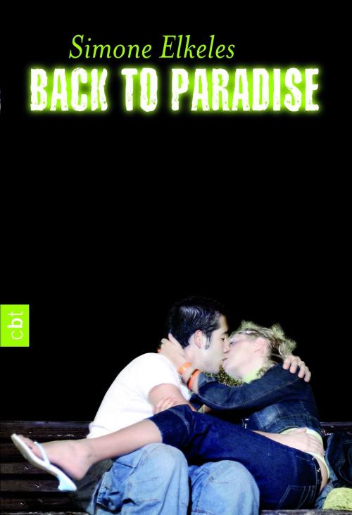 Cover of the book Back to Paradise by Simone Elkeles, cbt