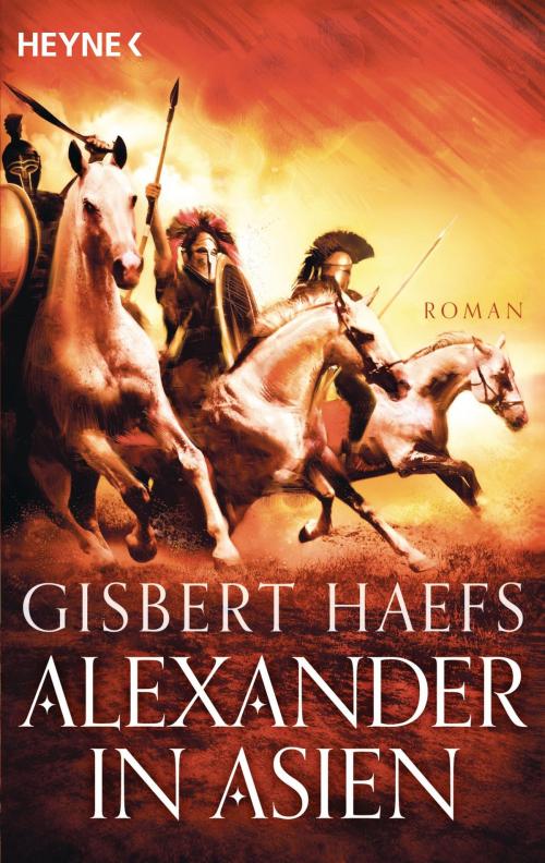 Cover of the book Alexander in Asien by Gisbert Haefs, Heyne Verlag