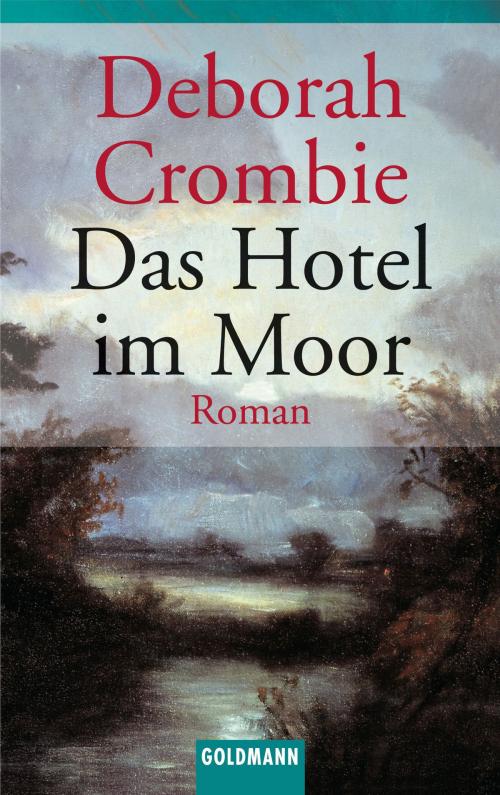 Cover of the book Das Hotel im Moor by Deborah Crombie, E-Books der Verlagsgruppe Random House GmbH